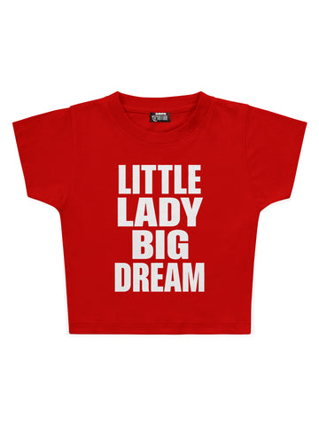 Little Lady Big Dream Baskılı Crop Baby Tee
