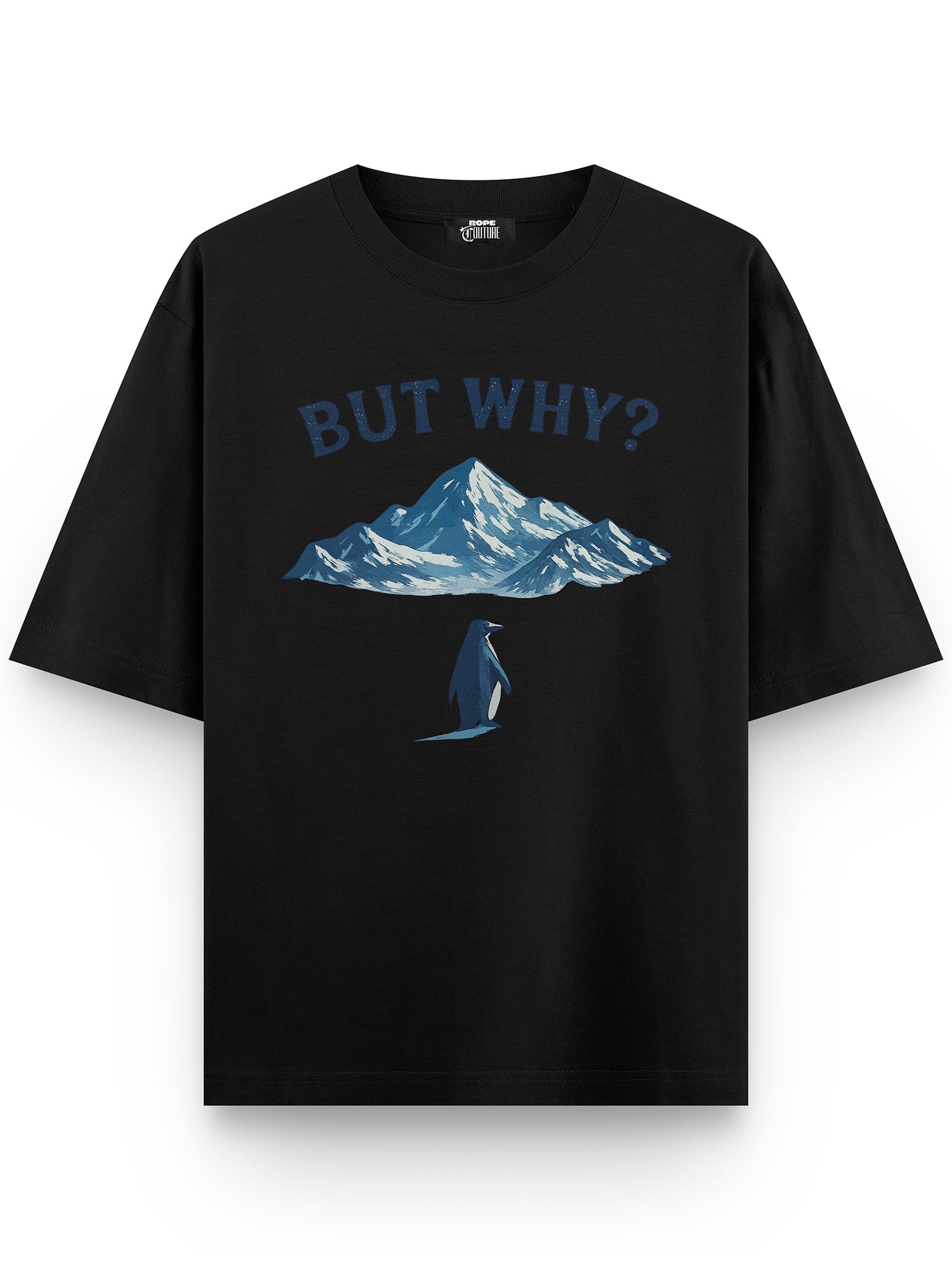 But Why Penguen Baskılı Unisex Oversize Tişört